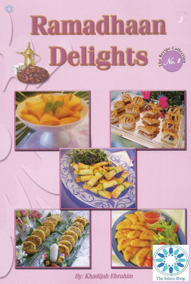 Ramadan Delights Recipe Book South Africa